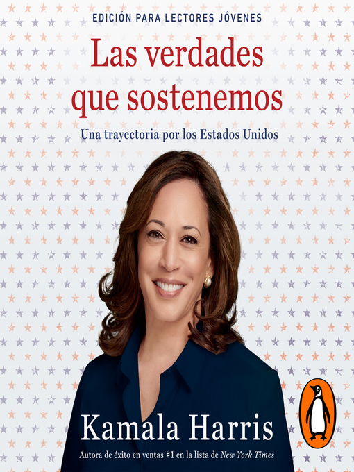 Title details for Las verdades que sostenemos (edición para jóvenes lectores) by Kamala Harris - Available